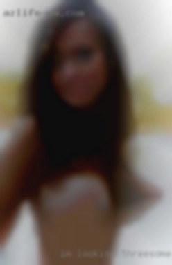 Im looking for same threesome in Scranton   open girl.